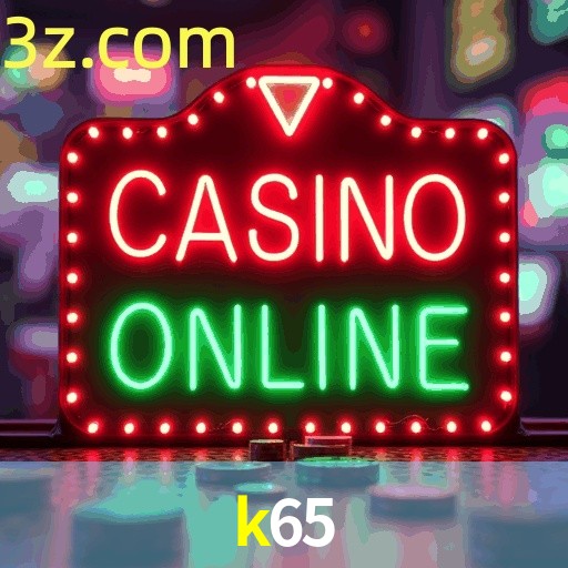 Live Casino K65